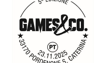 DISPONIBILE A PORDENONE DOPPIO ANNULLO FILATELICO PER LA QUINTA EDIZIONE DI “GAMES&CO.”