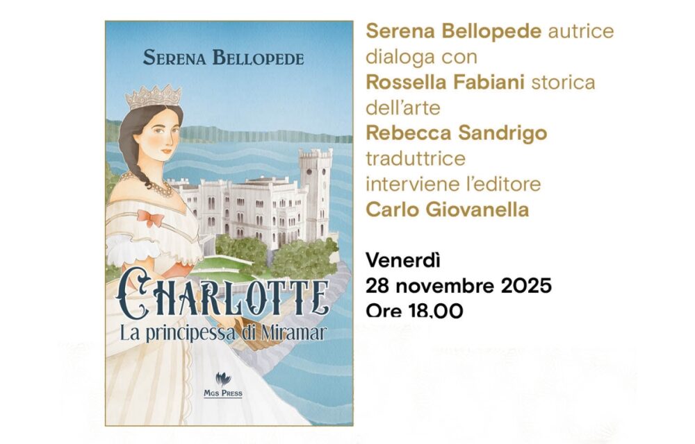 Serena Bellopede presenta il suo libro “Charlotte, la principessa di Miramar” all’Antico Caffè San Marco