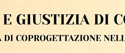 VENERDÌ 21 NOVEMBRE ALLE ORE 16.30 ALLA BIBLIOTECA COMUNALE “LINA MARII MARINELLI” SI SVOLGERÀ L’EVENTO “CULTURA E GIUSTIZIA DI COMUNITÀ. UN’ESPERIENZA DI COPROGETTAZIONE NELLE BIBLIOTECHE”