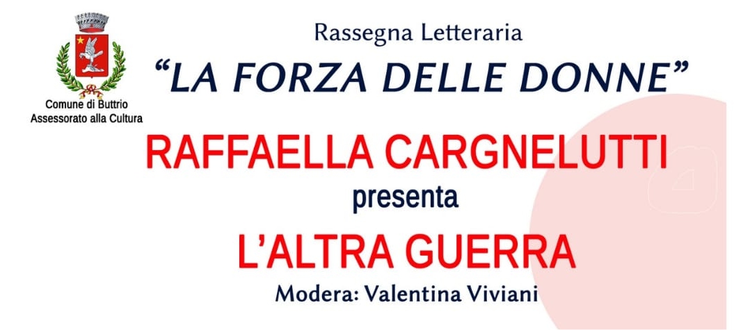 La forza delle donne: il coraggio femminile attraverso la letteratura Romanzo “L’altra guerra” di Raffaella Cargnelutti
