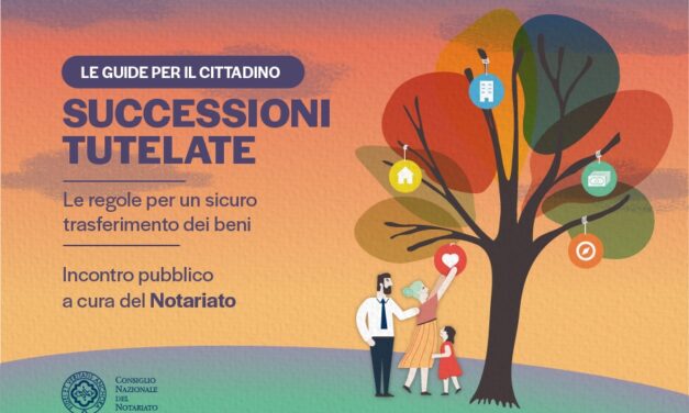SUCCESSIONI, A GORIZIA IL 21 NOVEMBRE INCONTRO PUBBLICO CON NOTAI E ASSOCIAZIONI DEI CONSUMATORI