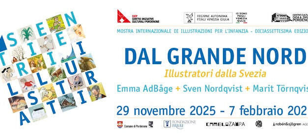 “SENTIERI ILLUSTRATI” CON LA MOSTRA “DAL GRANDE NORD. ILLUSTRATORI DALLA SVEZIA” A CASA ZANUSSI – GALLERIA SAGITTARIA