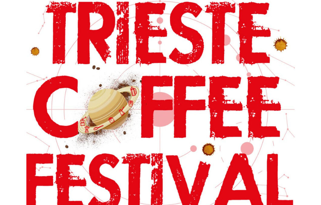 TRIESTE COFFEE FESTIVAL: ECCO ESPOSITORI E AZIENDE APERTE AL PUBBLICO