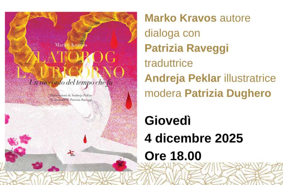 Marko Kravos presenta il suo libro “Zlatorog l’auricorno” (Qudu edizioni 2025)In arrivo all’Antico Caffè San Marco
