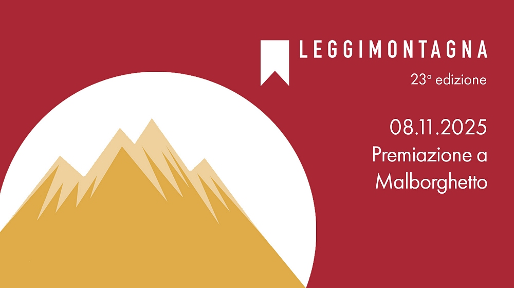 Leggimontagna 2025: conclusa la 23ª edizione del premio letterario