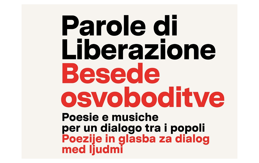 Al Kulturni Dom di Gorizia, martedì 18 novembre, “Parole di Liberazione. Poesie e musiche per un dialogo tra i popoli”