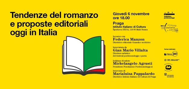 Pordenonelegge torna a Praga con l’evento dedicato alle “Tendenze del romanzo e proposte editoriali oggi in Italia”