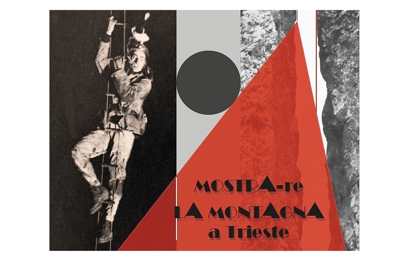 VERSO LE VETTE: DOPO LA MOSTRA. MARTEDÌ 18 NOVEMBRE ALLE 17,30, PRESENTAZIONE DEL NUMERO MONOGRAFICO DI ALPI GIULIE MOSTRA-RE LA MONTAGNA A TRIESTE