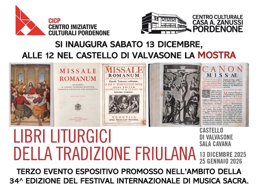 VALVASONE: UN PATRIMONIO DI ARTE TIPOGRAFICA VENETO-FRIULANA NELLA MOSTRA SUI LIBRI LITURGICI CHE APRE SABATO 13 DICEMBRE IN CASTELLO