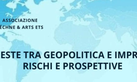 Trieste tra geopolitica e impresa: rischi e prospettive