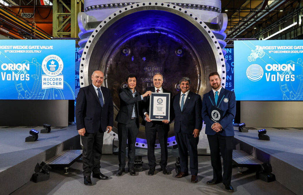 ORION VALVES NEL GUINNESS WORLD RECORD PER LA WEDGE GATE VALVE PIÙ GRANDE DEL MONDO
