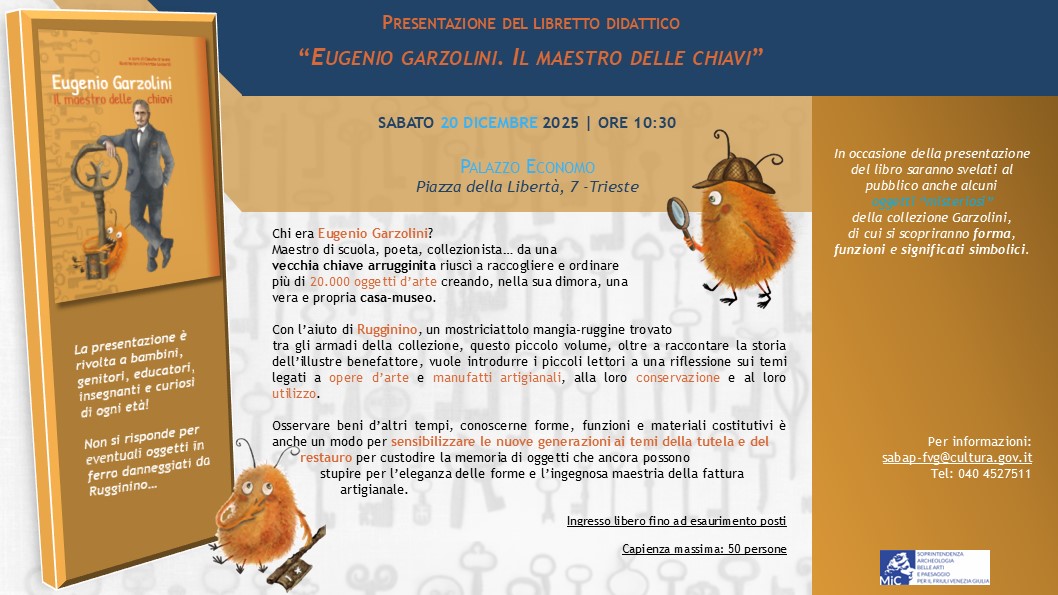PRESENTAZIONE DEL LIBRETTO DIDATTICO “EUGENIO GARZOLINI. IL MAESTRO DELLE CHIAVI” A PALAZZO ECONOMICO TRIESTE