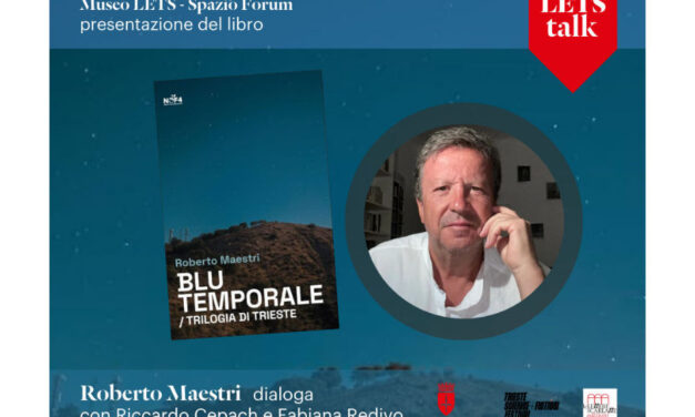 #LETSTALK– BLU TEMPORALE: MERCOLEDÌ 3 DICEMBRE ALLE 17.30 PRESENTAZIONE DEL LIBRO DI ROBERTO MAESTRI