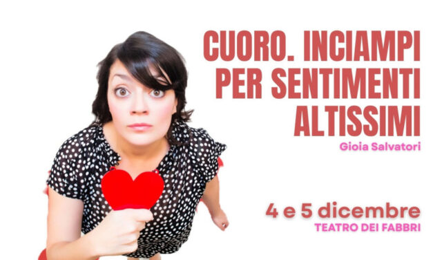 4 e 5 DICEMBRE 2025 “CUORO” CON GIOIA SALVATORI PER LA RASSEGNA “AIFABBRI2” DEDICATA AL TEATRO CONTEMPORANEO DELLA CONTRADA