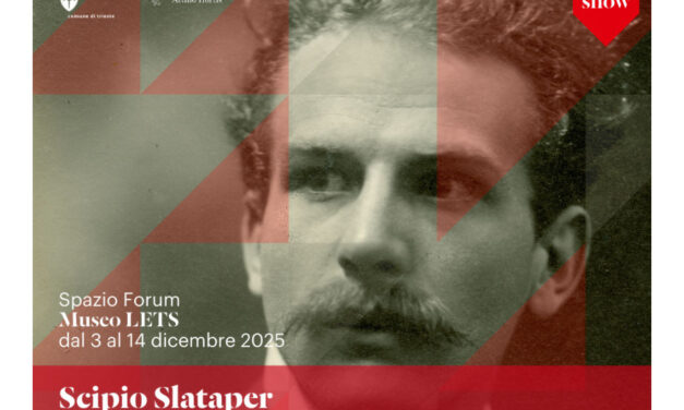 SCIPIO SLATAPER. A 110 ANNI DA QUEL GIORNO SUL PODGORA: DAL 3 AL 14 DICEMBRE NELLO SPAZIO FORUM DEL MUSEO #LETS ESPOSIZIONE DI UNA SELEZIONE DI DOCUMENTI DELLO SCRITTORE, UN GESTO PER RICORDARE LO SCRITTORE