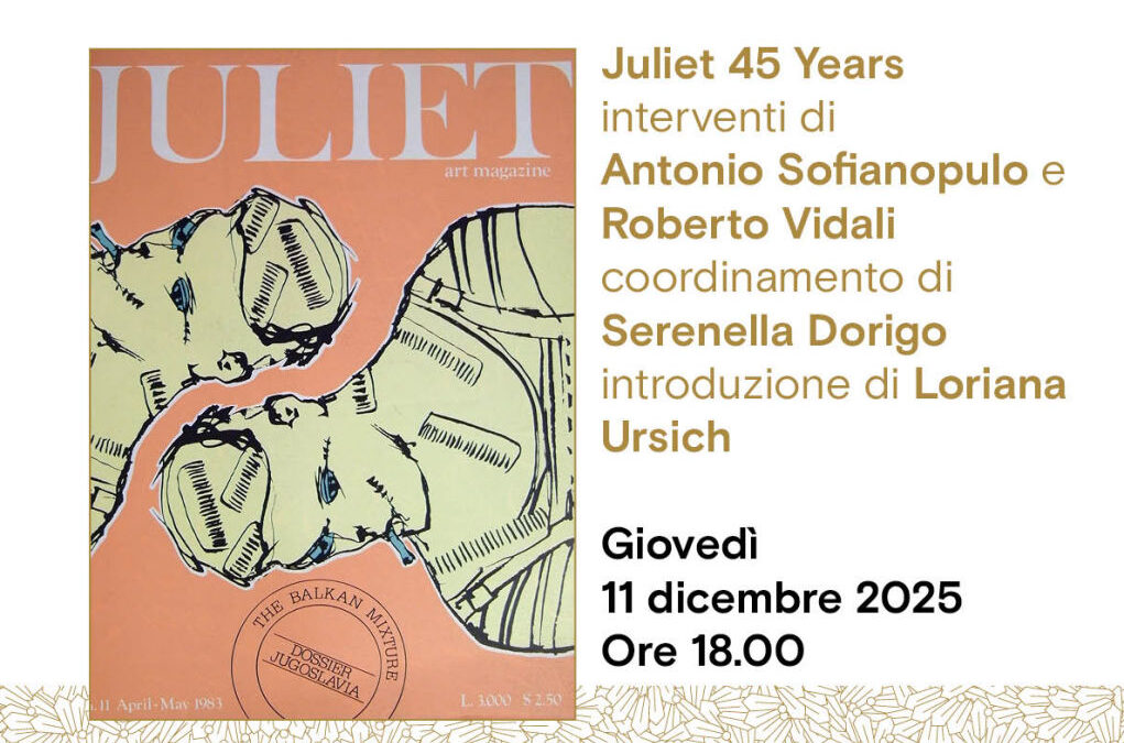 I 45 ANNI DELLA RIVISTA JULIET ALL’ANTICO CAFFÈ SAN MARCO