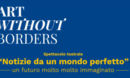 “Notizie da un mondo perfetto” al Teatro Comunale di Cormòns