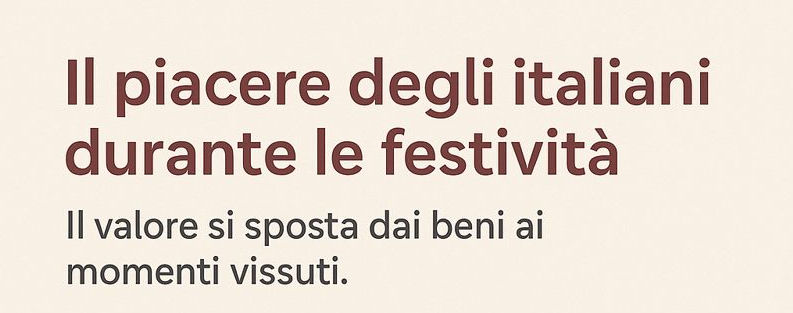 Natale 2025: per gli italiani il piacere “semplice” è il regalo più ambito di quest’anno