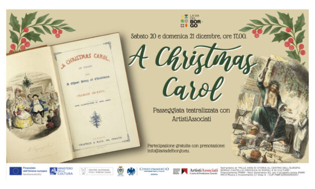 CONFCOMMERCIO GORIZIA E ARTISTIASSOCIATI PRESENTANO LA PASSEGGIATA TEATRALIZZATA “A CHRISTMAS CAROL” LUNGO LA STORICA VIA RASTELLO