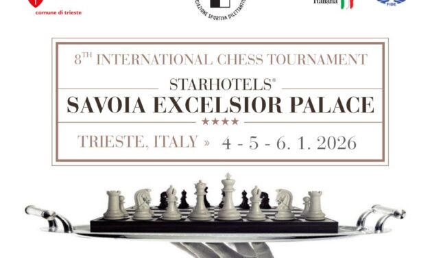 APERTE LE ISCRIZIONI ALL’OTTAVA EDIZIONE DELL’ “INTERNATIONAL CHESS TOURNAMENT STARHOTELS SAVOIA EXCELSIOR PALACE”