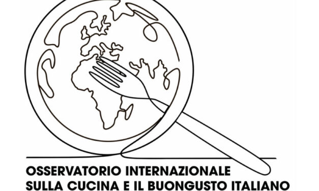 CUCINA ITALIANA PATRIMONIO UNESCO.  nasce l’OSSERVATORIO INTERNAZIONALE SULLA CUCINA E IL BUON GUSTO ITALIANO