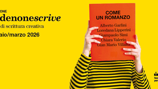 Ecco PORDENONESCRIVE 2026! La Scuola di scrittura di pordenonelegge con CHIARA VALERIO, LOREDANA LIPPERINI, GIAMPAOLO SIMI, ALBERTO GARLINI, GIAN MARIO VILLALTA