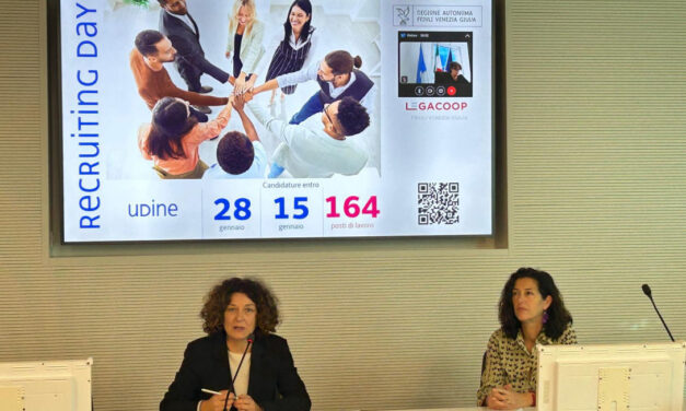 LAVORO, 164 OPPORTUNITÀ NELLE COOPERATIVE: TORNA IL RECRUITING DAY DELLA REGIONE ASSIEME A LEGACOOP FVG