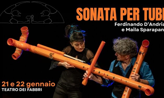 TEATRO LA CONTRADA: PER LA RASSEGNA DI TEATRO CONTEMPORANEO AI FABBRI ARRIVA “SONATA PER TUBI”