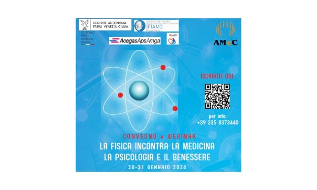 A Trieste il convegno “La fisica incontra la medicina , la psicologia e il benessere”