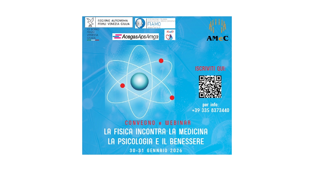 A Trieste il convegno “La fisica incontra la medicina , la psicologia e il benessere”