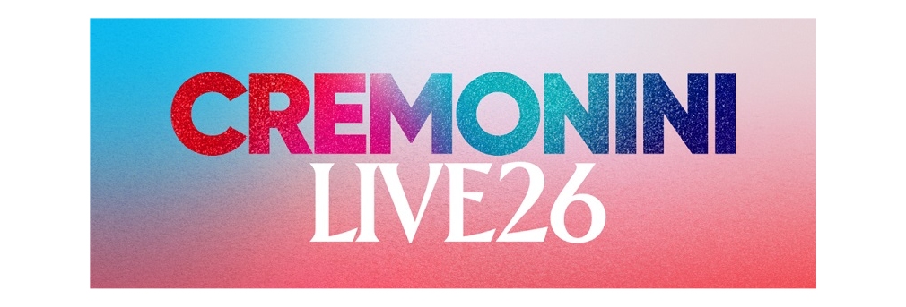 CESARE CREMONINI: LA DATA ZERO DEL CREMONINI LIVE26 A GORIZIA