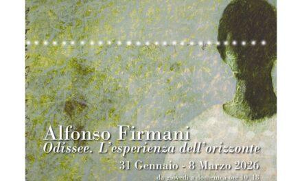 NELLA SALA NATHAN IN PORTO VECCHIO – PORTO VIVO LA MOSTRA DI ALFONSO FIRMANI “ODISEE. L’ESPERIENZA DELL’ORIZZONTE”