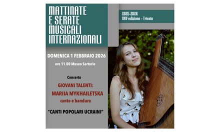 MATTINATE E SERATE MUSICALI NTERNAZIONALI: IL DECIMO APPUNTAMENTO DEDICATO AI CANTI POPOLARI UCRAINI