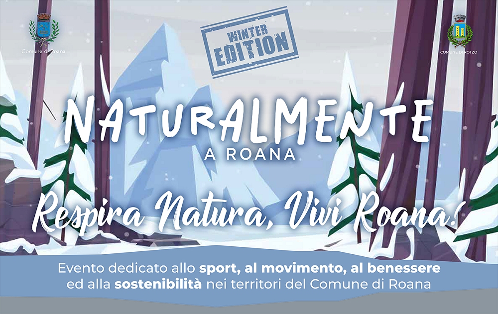 Al via Naturalmente a Roana Winter Edition: sport, neve e benessere sull’Altopiano dei Sette Comuni