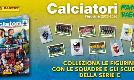 PANINI WEEKS IN SERIE C: FIGURINE CALCIATORI PROTAGONISTE NELLA 24ª E 25ª GIORNATA