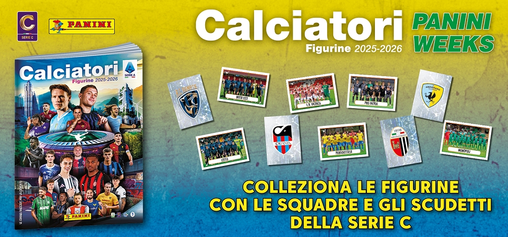 PANINI WEEKS IN SERIE C: FIGURINE CALCIATORI PROTAGONISTE NELLA 24ª E 25ª GIORNATA