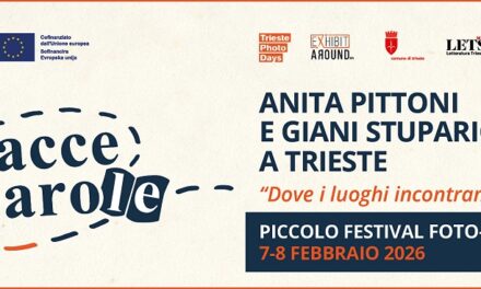 “Tracce di Parole” – Piccolo Festival Foto-Letterario dedicato ad Anita Pittoni e Giani Stuparich a Trieste