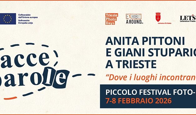 “Tracce di Parole” – Piccolo Festival Foto-Letterario dedicato ad Anita Pittoni e Giani Stuparich a Trieste