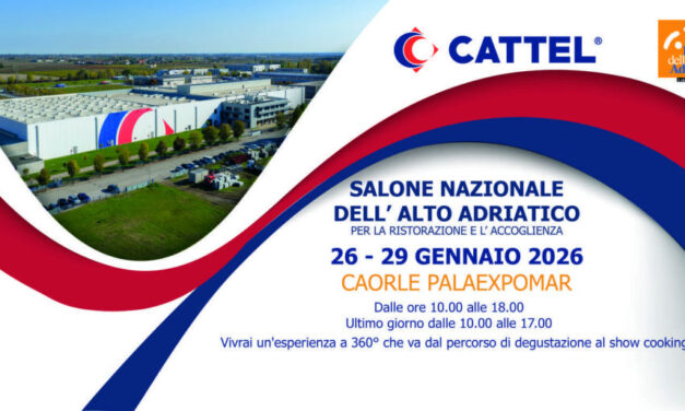 Cattel alla Fiera dell’Alto Adriatico 2026: “Qualità senza confini” per la ristorazione del Nordest