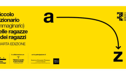 PORDENONELEGGE e TRECCANI, al via l’edizione 2026 del PICCOLO DIZIONARIO IMMAGINARIO DELLE RAGAZZE E DEI RAGAZZI