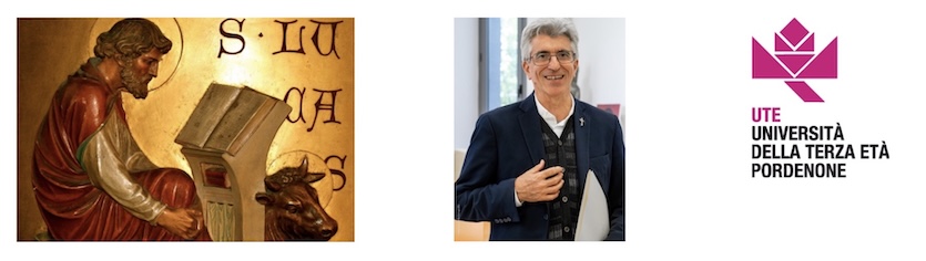 UTE, PORDENONE: LUNEDÌ 12 GENNAIO SI APRE LA 2^ PARTE DELL’ANNO ACCADEMICO CON “L’INTRODUZIONE AL TERZO VANGELO” DI DON ORIOLDO MARSON