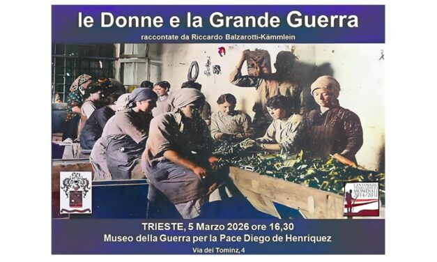 Le Donne nella Grande Guerra: al Museo “Diego de Henriquez” l’incontro con Riccardo Balzarotti Kämmlein