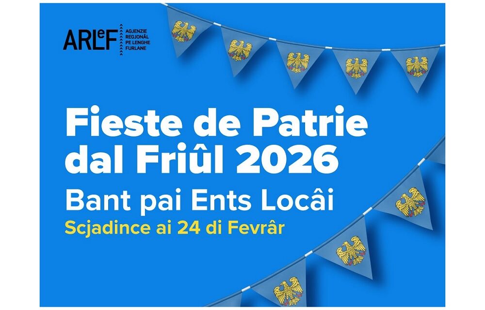 Fieste de Patrie dal Friûl 2026. Pubblicato il bando ARLeF per sostenere le manifestazioni culturali realizzate dagli enti locali