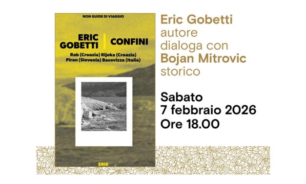 Eric Gobetti presenta “Confini” (Eris edizioni) all’Antico Caffè San Marco
