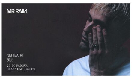 MR RAIN per la prima volta nei teatri: a Padova il 29 ottobre