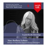 GIOVEDÌ 26 FEBBRAIO LA POETESSA E SCRITTRICE MARY BARBARA TOLUSSO OSPITE AL MUSEO LETS