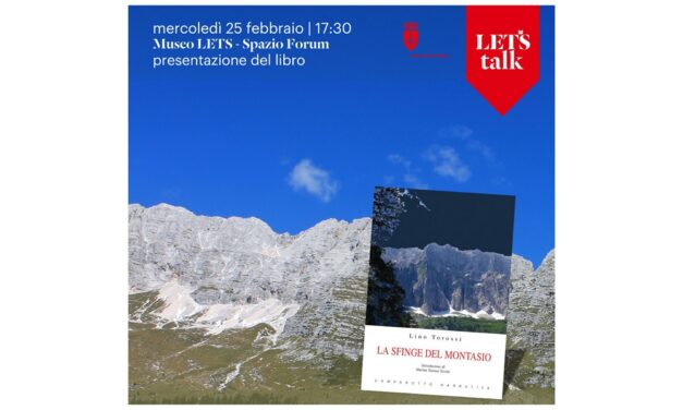 LETS TALK: MERCOLEDÌ 25 FEBBRAIO PRESENTAZIONE DEL ROMANZO “LA SFINGE DEL MONTASIO” DI LINO TOROSSI