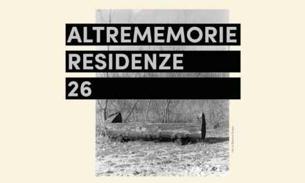 Nuova edizione per Altrememorie: quattro eventi per riscoprire il paesaggio con gli occhi dell’arte contemporanea