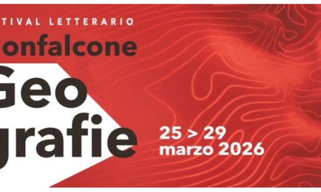 AL VIA IL FESTIVAL MONFALCONE GEOGRAFIE 2026