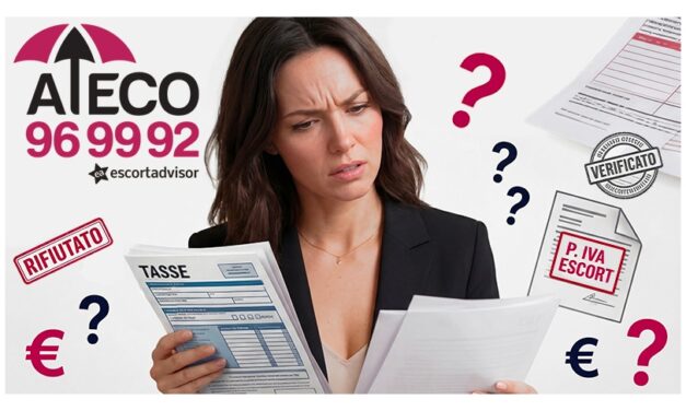 ATECO 96.99.92, il codice delle Escort: a un anno dall’introduzione emersione fiscale senza diritti per le sex worker
